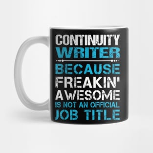 Continuity Writer Freaking Mug